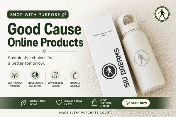 Shop with Purpose: Good Cause Online Products | SIU Dreams
