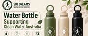 How Does a Water Bottle Supporting Clean Water Australia Help? | SIU Dreams